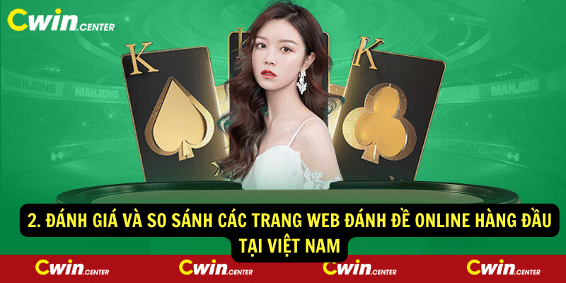 2. Đánh giá và so sánh các trang web đánh đề online hàng đầu tại Việt Nam